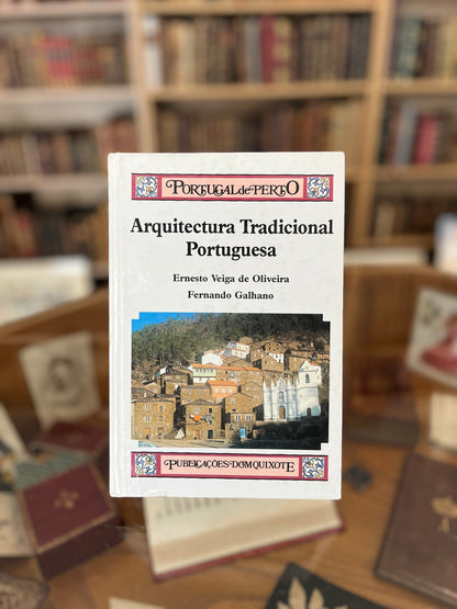 ARQUITECTURA TRADICIONAL PORTUGUESA