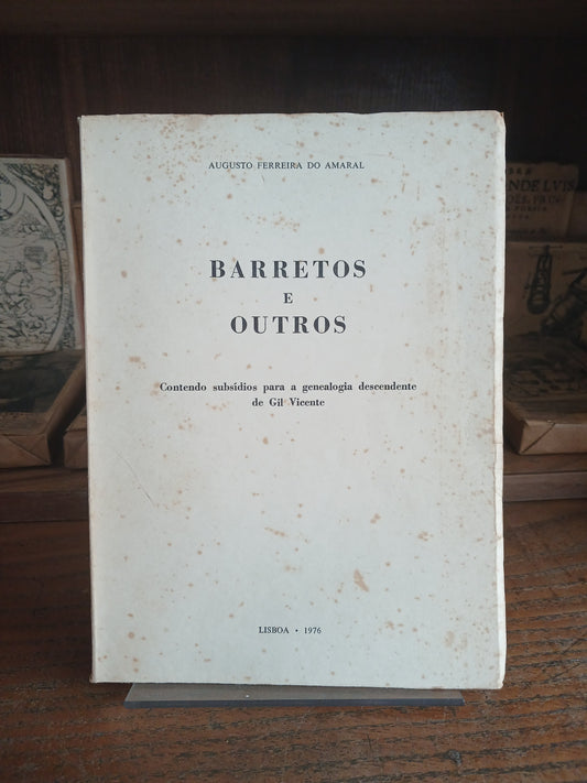 BARRETOS E OUTROS