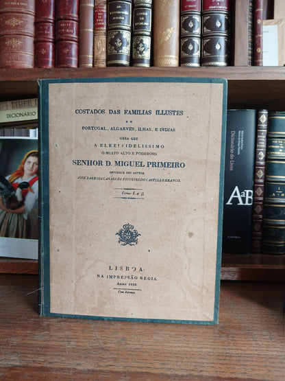 COSTADOS DAS FAMILIAS ILLUSTRES DE PORTUGAL, ALGARVES, ILHAS, E INDIAS