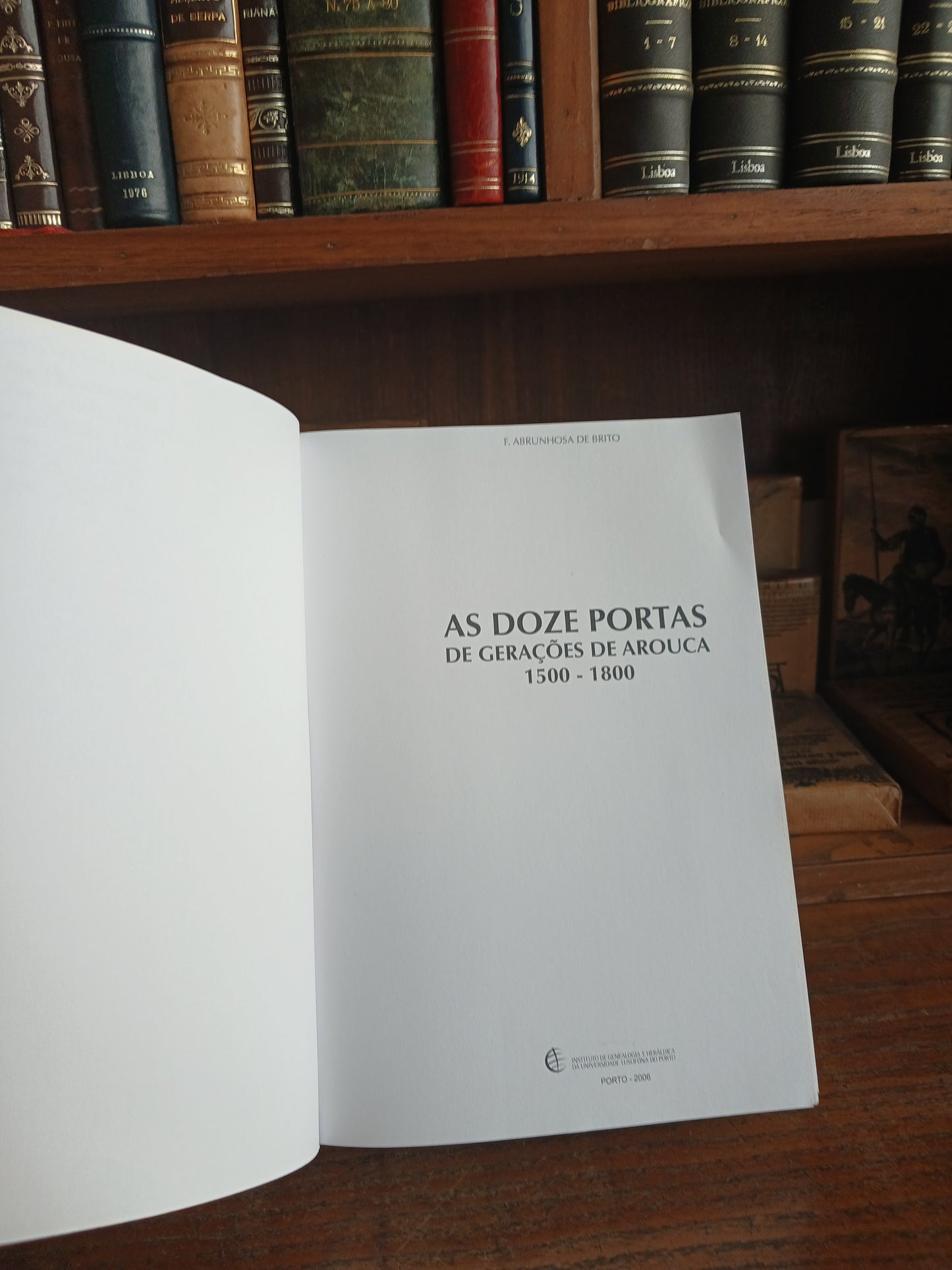 AS DOZE PORTAS DE GERAÇÕES DE AROUCA 1500 - 1800