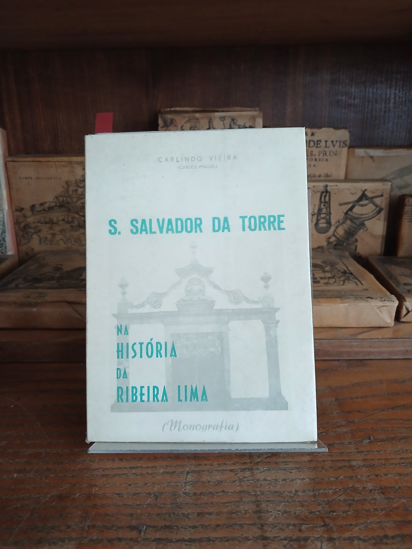 S. SALVADOR DA TORRE NA HISTÓRIA DA RIBEIRA LIMA